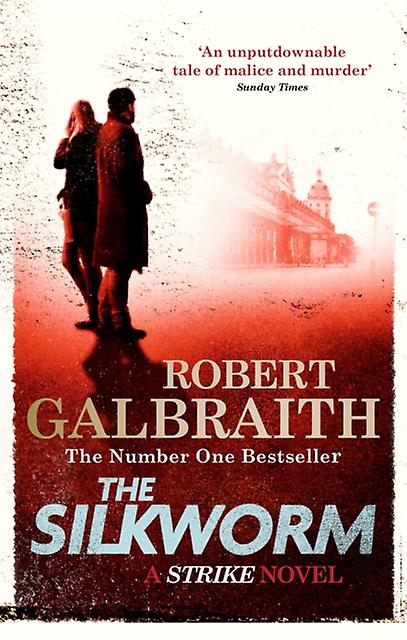 The Silkworm Cormoran Strike Book 2 - Robert Galbraith