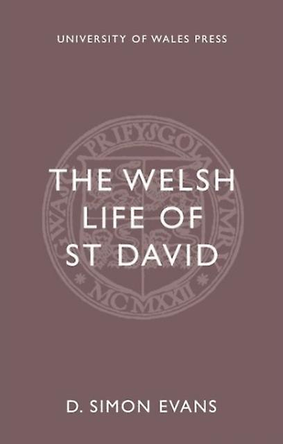 The Welsh Life Of St. David by D. Simon Evans Paperback Book