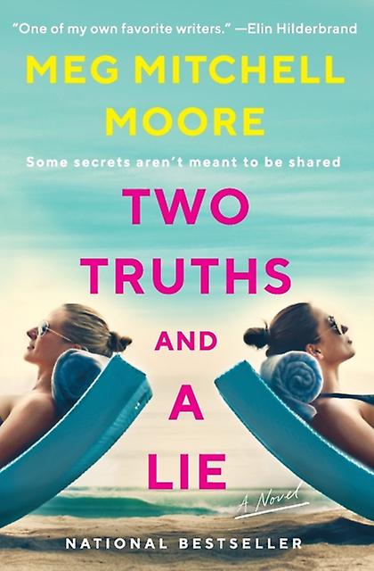 Two Truths And A Lie - Meg Mitchell Moore