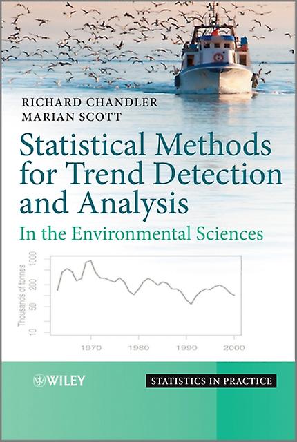 Statistical Methods For Trend Detection And Analysis In The Environmental Scienc - Richard Chandler