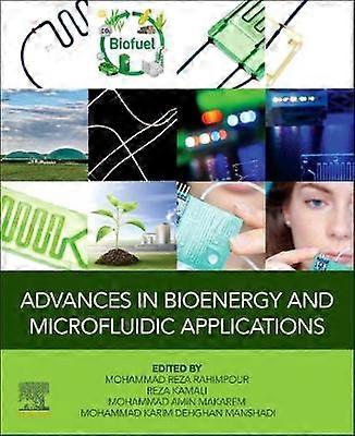 Advances in Bioenergy and Microfluidic Applications