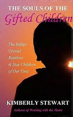 Las almas de los niños superdotados