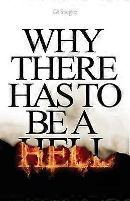 Why There Has to Be a Hell