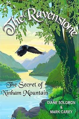 The Ravenstone The Secret of Ninham Mountain 1