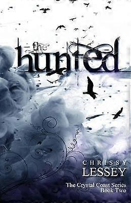 The Hunted Volume 2 The Crystal Coast Series