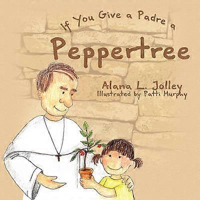 Si vous donnez un poivrier à un aumônier