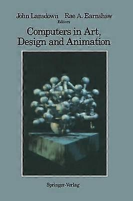 Computer in Kunst, Design und Animation