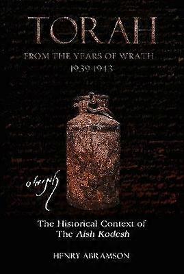 Torah from the Years of Wrath
