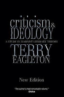 Criticism And Ideology - Terry Eagleton