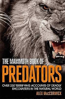 The Mammoth Book of Predators Mammoth Books