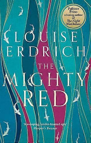 The Mighty Red by Louise Erdrich Paperback