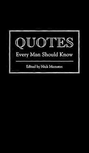 Quotes Every Man Should Know