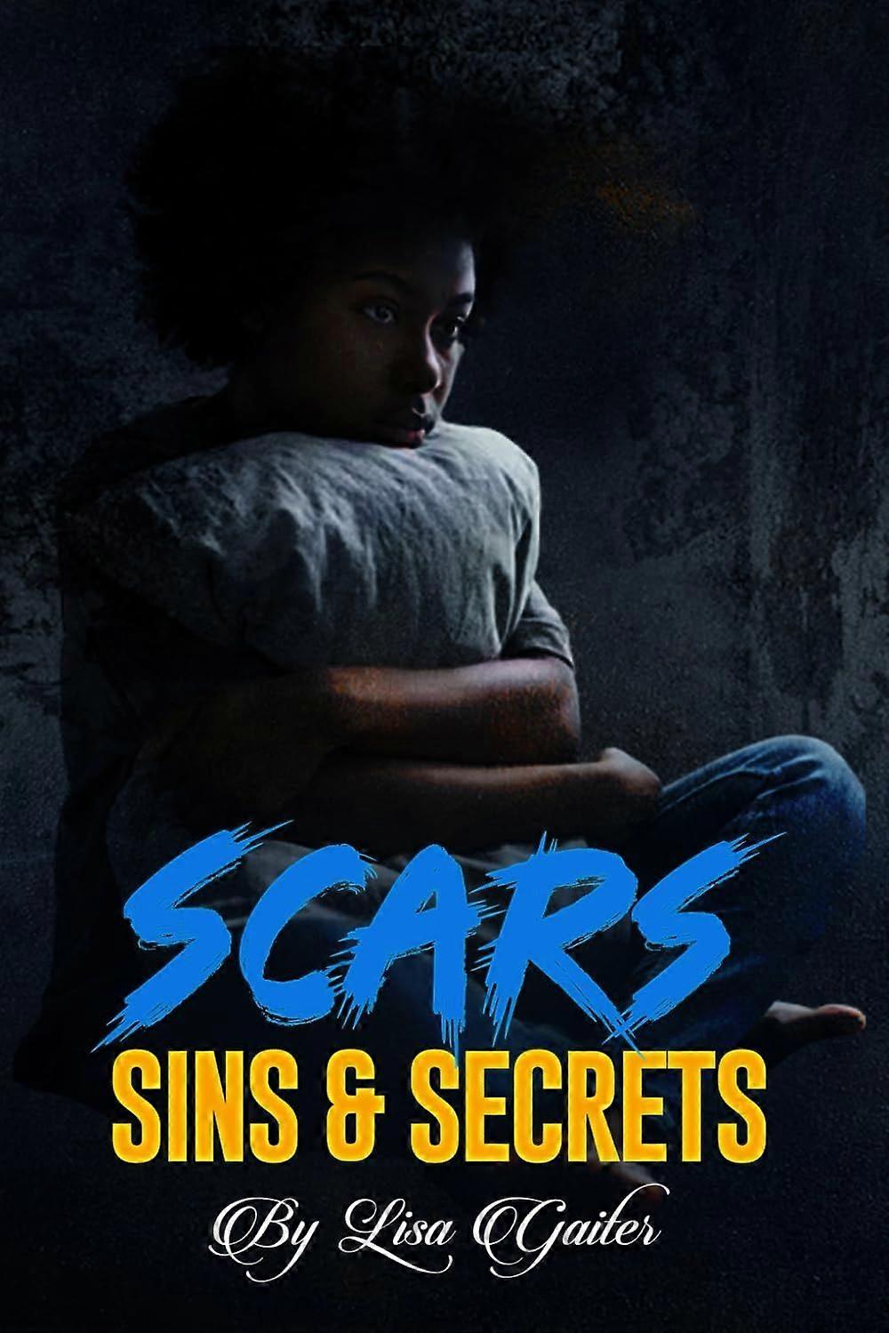 Scars, Sins Secrets