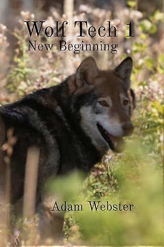 Wolf tech 1 new beginning