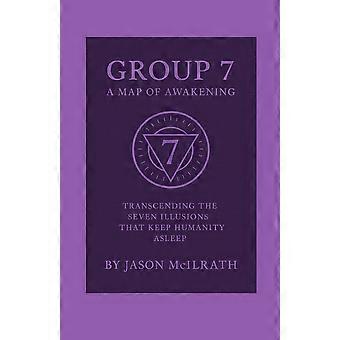 Group 7 - a map of awakening