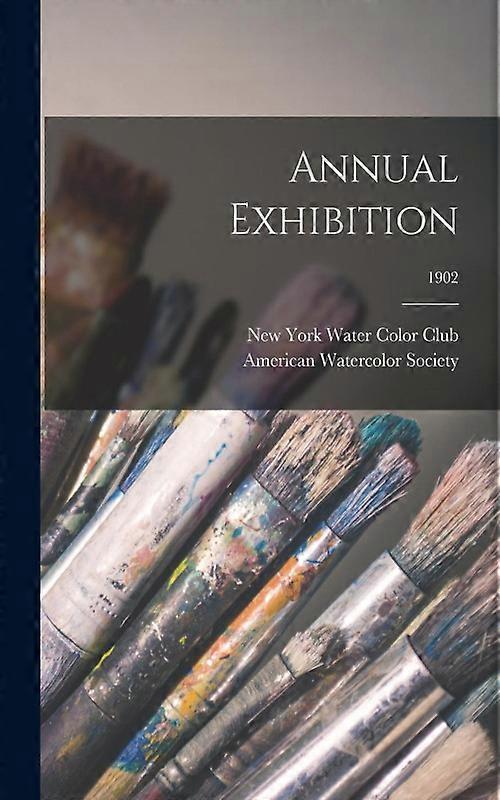 Annual Exhibition 1902