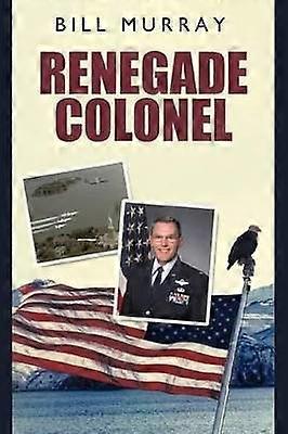 Colonel renegat