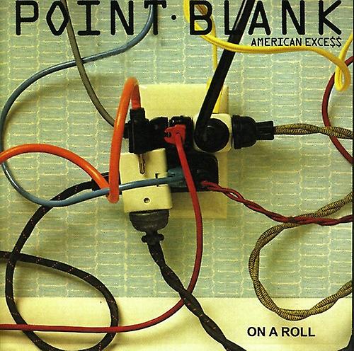 Point Blank - American Excess/On a Roll  [COMPACT DISCS] USA import
