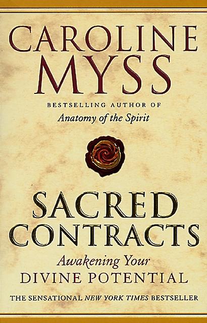 Sacred Contracts by Caroline Myss Paperback Book