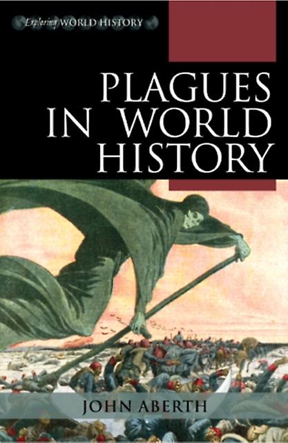 Plagues In World History by John Aberth Paperback Book