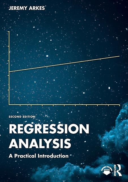 Regression Analysis - Jeremy Arkes - Research methods: general - Taylor & Francis Ltd - Paperback