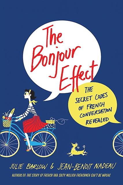 The Bonjour Effect by JeanBenoit Nadeau Paperback Book