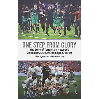 One Step From Glory - Martin Cloake