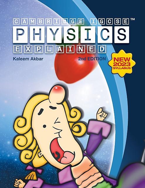 Cambridge Igcse Physics Explained by Kaleem Akbar Paperback