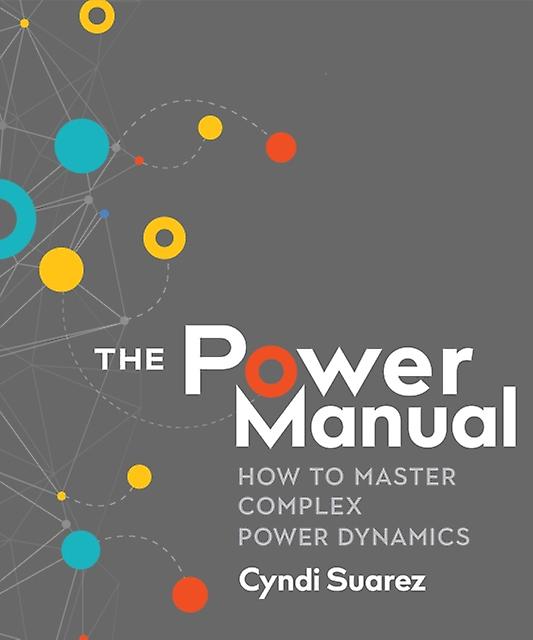 The Power Manual by Cyndi Suarez Paperback