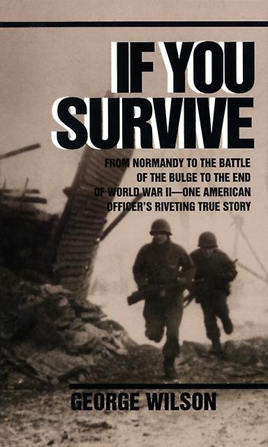 If You Survive by George Wilson Paperback Book