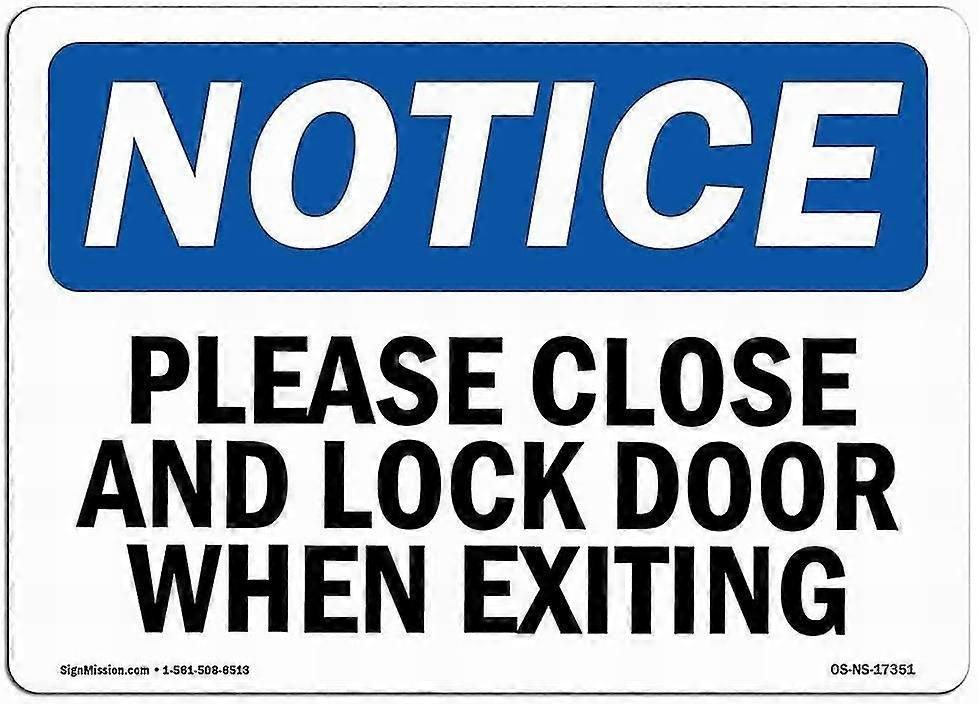 Sinal de Segurança 8x12 Polegadas OU 12x16 Polegadas Sinal de Perigo Sinal de Aviso Osha Por favor, feche e tranque a porta quando exi