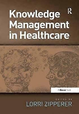 Knowledge Management in Healthcare