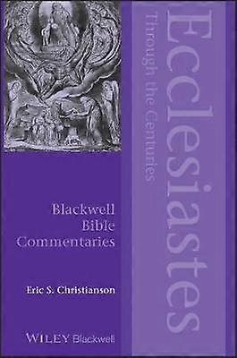 Ecclesiastes Through the Centuries