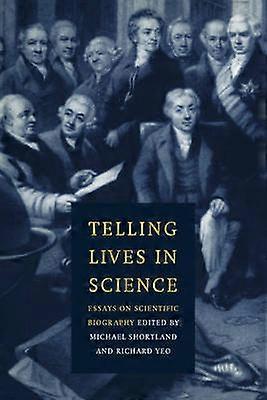 Telling Lives in Science