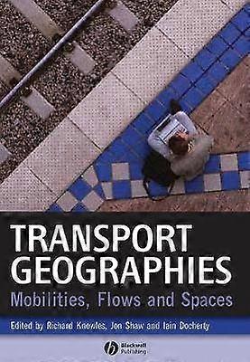 Transport Geographies
