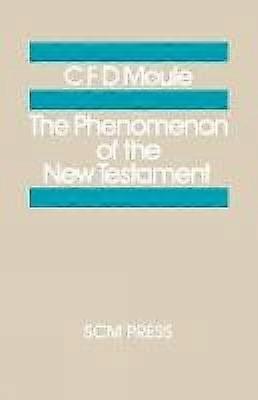 Fenomenul Noului Testament