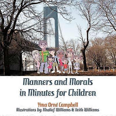 Manners and Morals in Minutes for Children