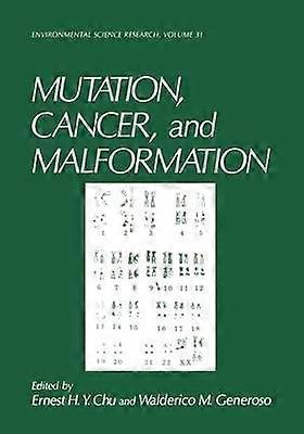 Mutation Cancer and Malformation