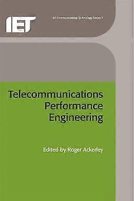 Telecommunications Performance Engineering