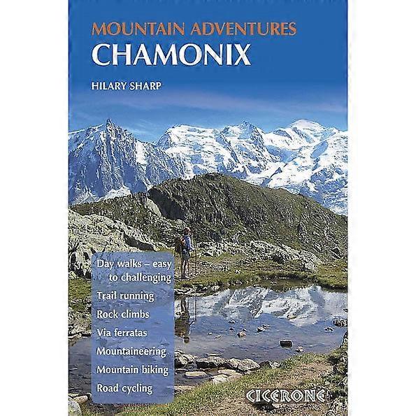 Chamonix Mountain Adventures Guidebook