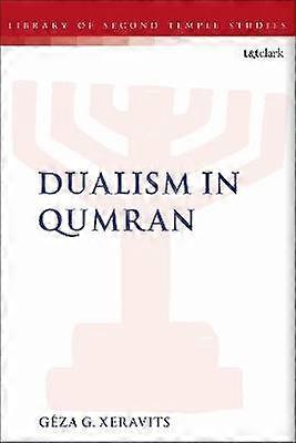 Dualism in Qumran