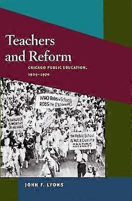 Teachers and Reform