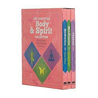 Essential Body & Spirit -kokoelma: meditaatio, mindfulness, chakrat