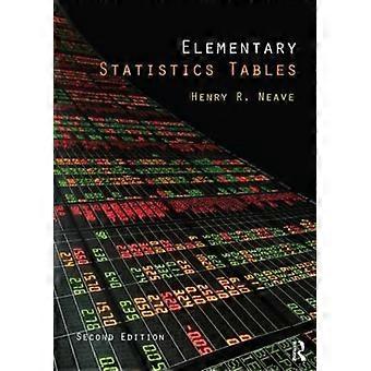 Elementary Statistics Tables - Henry Neave
