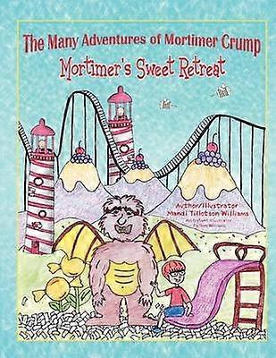 Mortimer Crumps mange eventyr