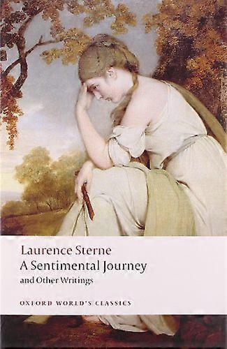 A Sentimental Journey and Other Writings