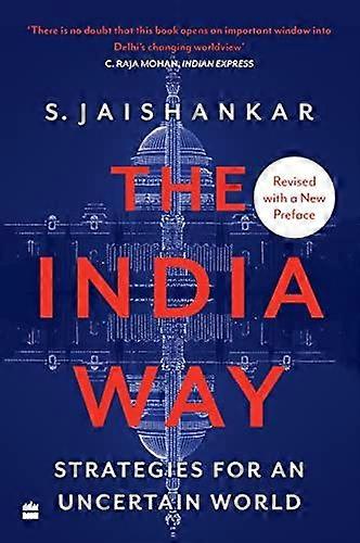 The India Way by S. Jaishankar Paperback