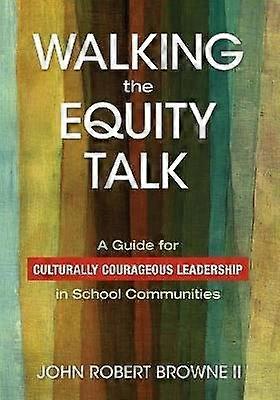 Walking the Equity Talk
