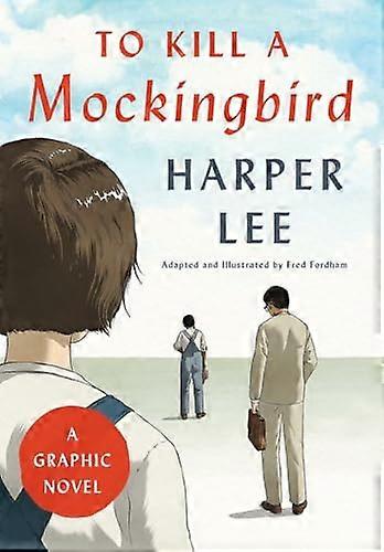 To Kill a Mockingbird: Graphic Novel
