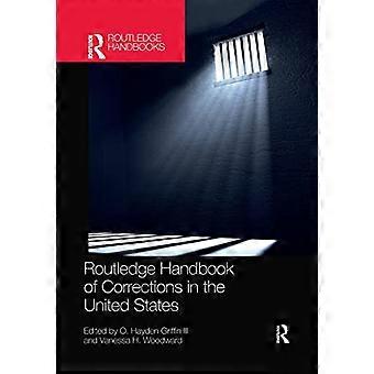 Routledge-Handbuch für Korrekturen in den Vereinigten Staaten (Routledge International Handbooks)